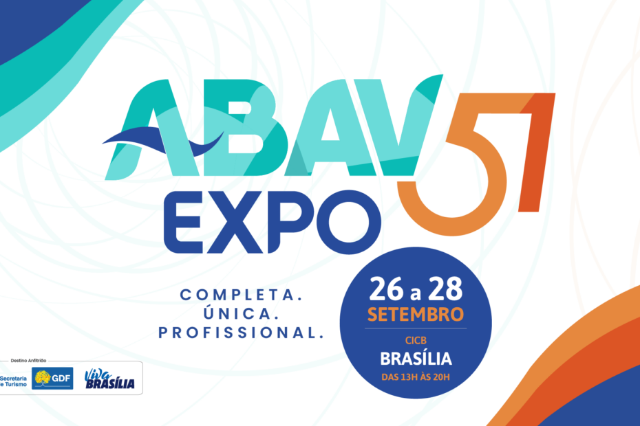 Turismo em Alta: ABAV Expo Volta a Brasília Depois de 20 Anos